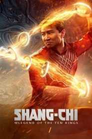 Shang Chi and the Legend of the Ten Rings 2021 Hindi Dubbed
