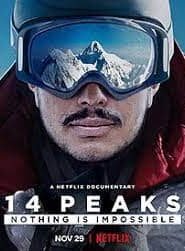 14 Peaks Nothing Is Impossible 2021 Hindi Dubbed