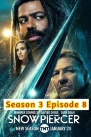 Snowpiercer 2022 Hindi Season 3 Episode 8