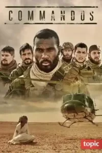 Commandos (2020) Season 1 Hindi Dubbed (Netflix)