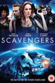Scavengers (2013) Hindi Dubbed